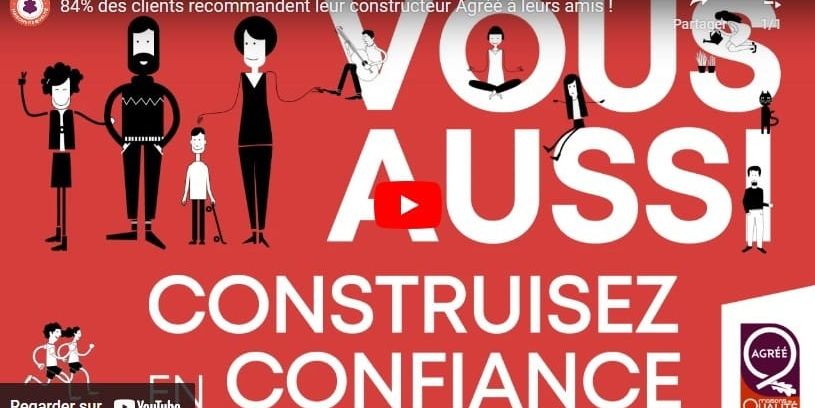 84% des clients recommandent leur constructeur Agréé Maison de Qualité à leurs amis !